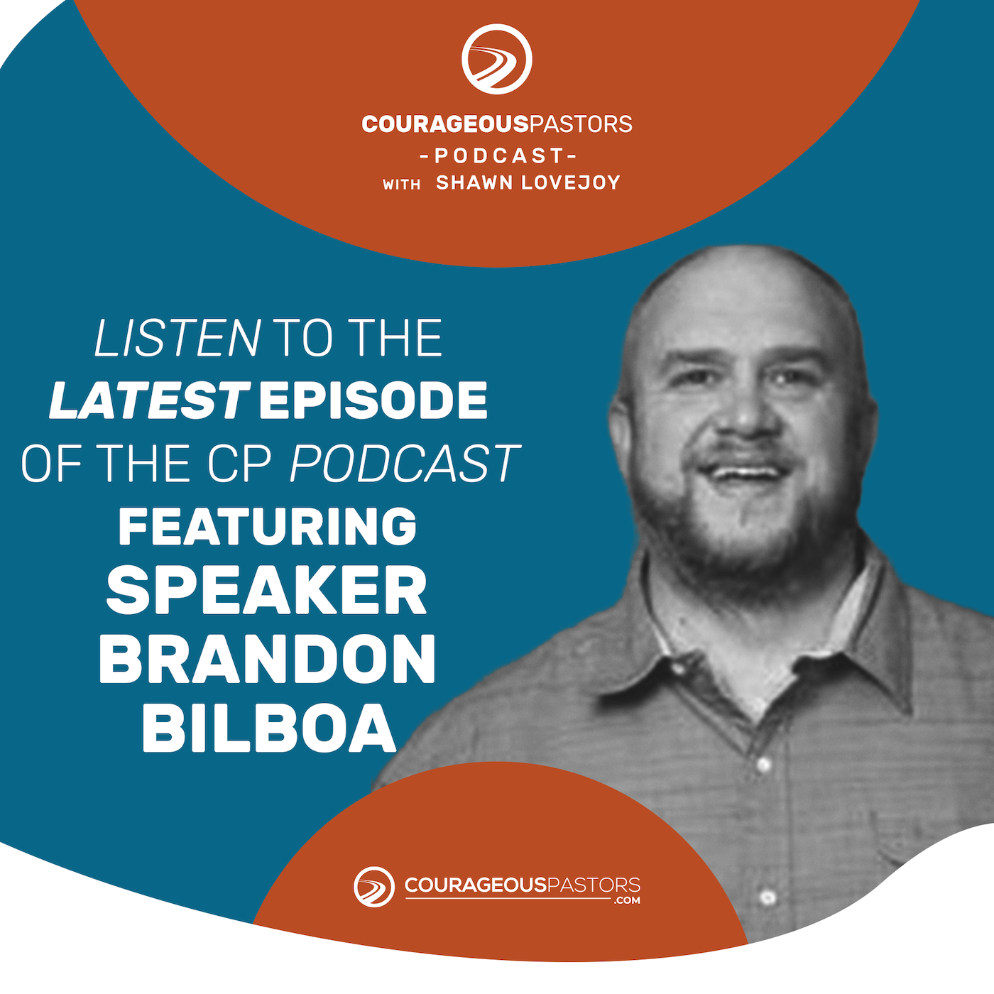 The Courageous Pastors Podcast