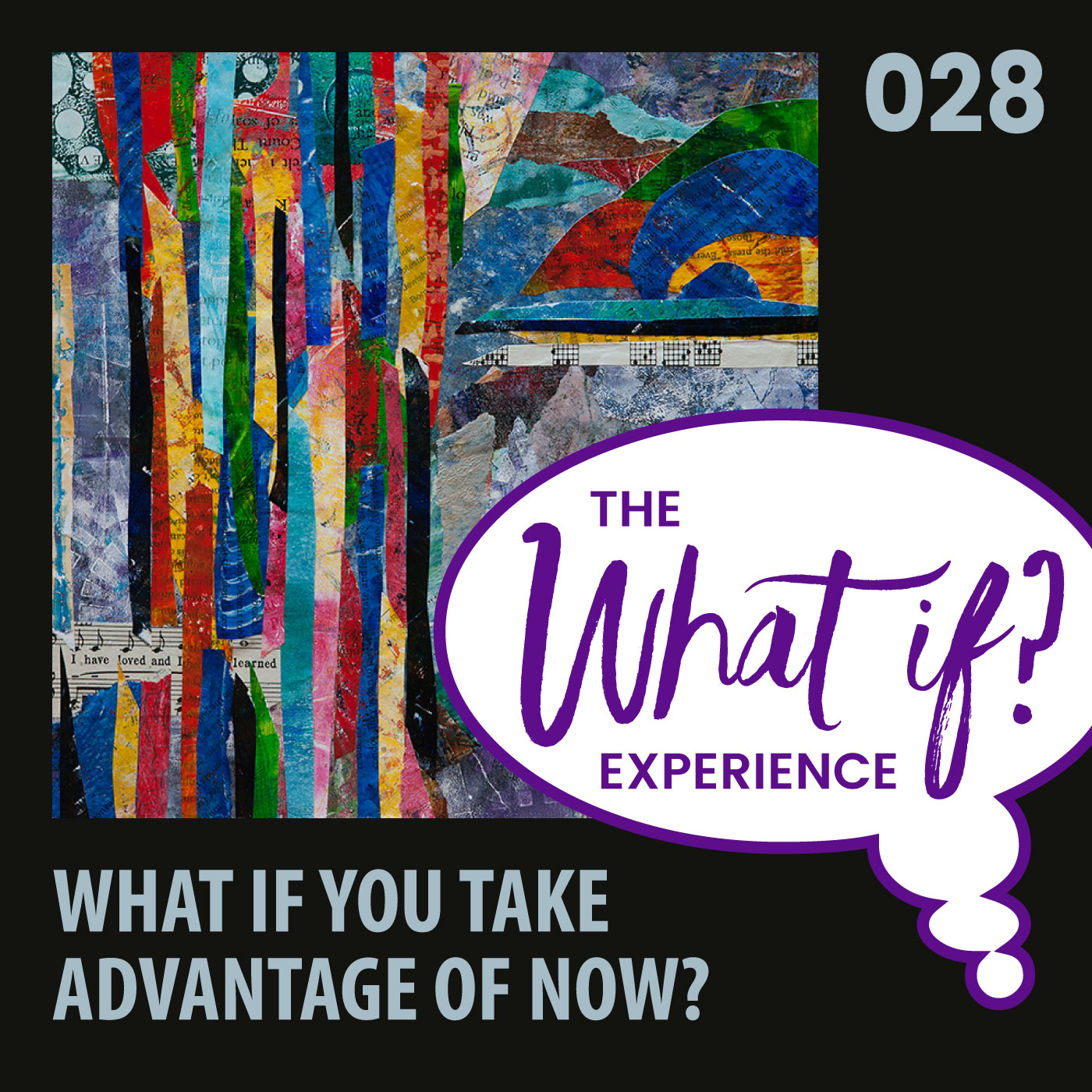 The What If Experience