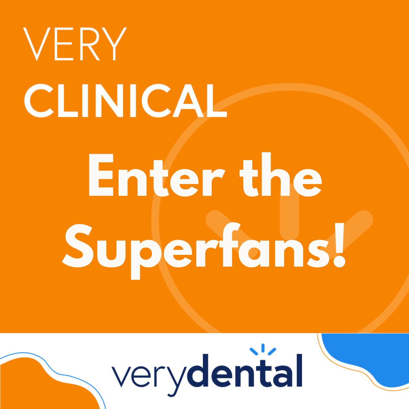 Very Clinical: Enter the Superfans!