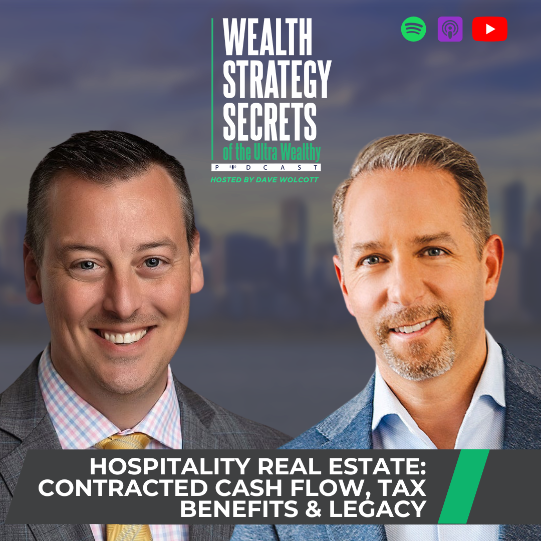 Hospitality Real Estate: Contracted Cash Flow, Tax Benefits & Legacy