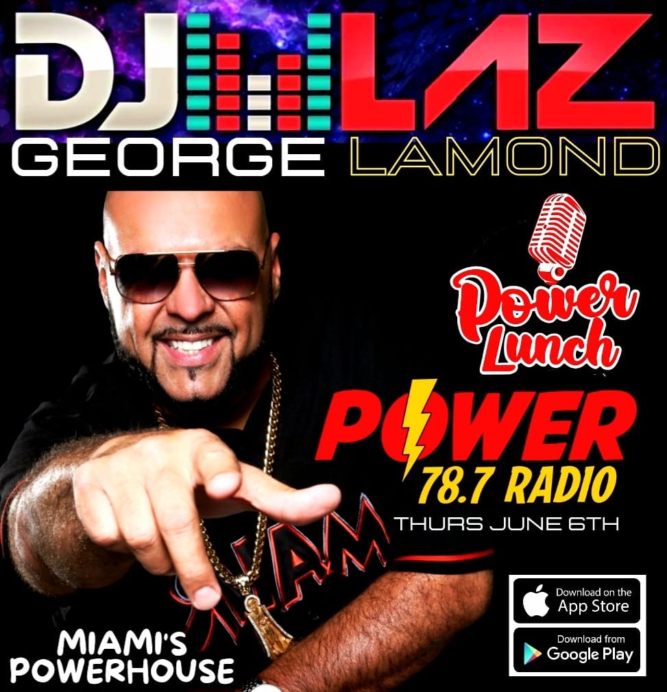 Power Lunch - George Lamond w Guest DJ LAZZ on Power 78.7 Radio