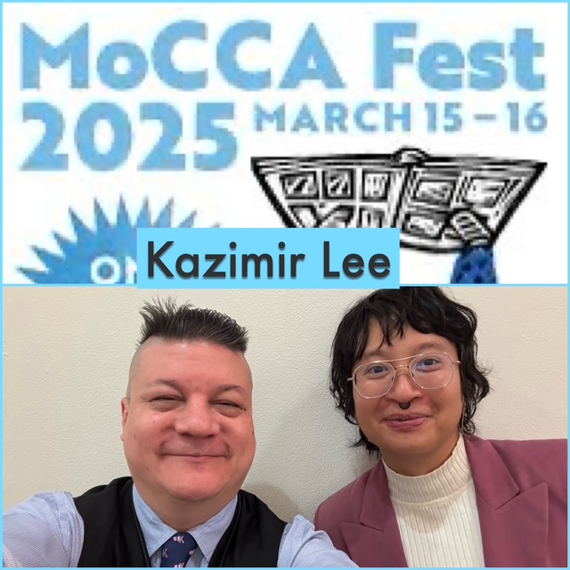 Episode 1590 - MoCCA Fest: Kazimir Lee!