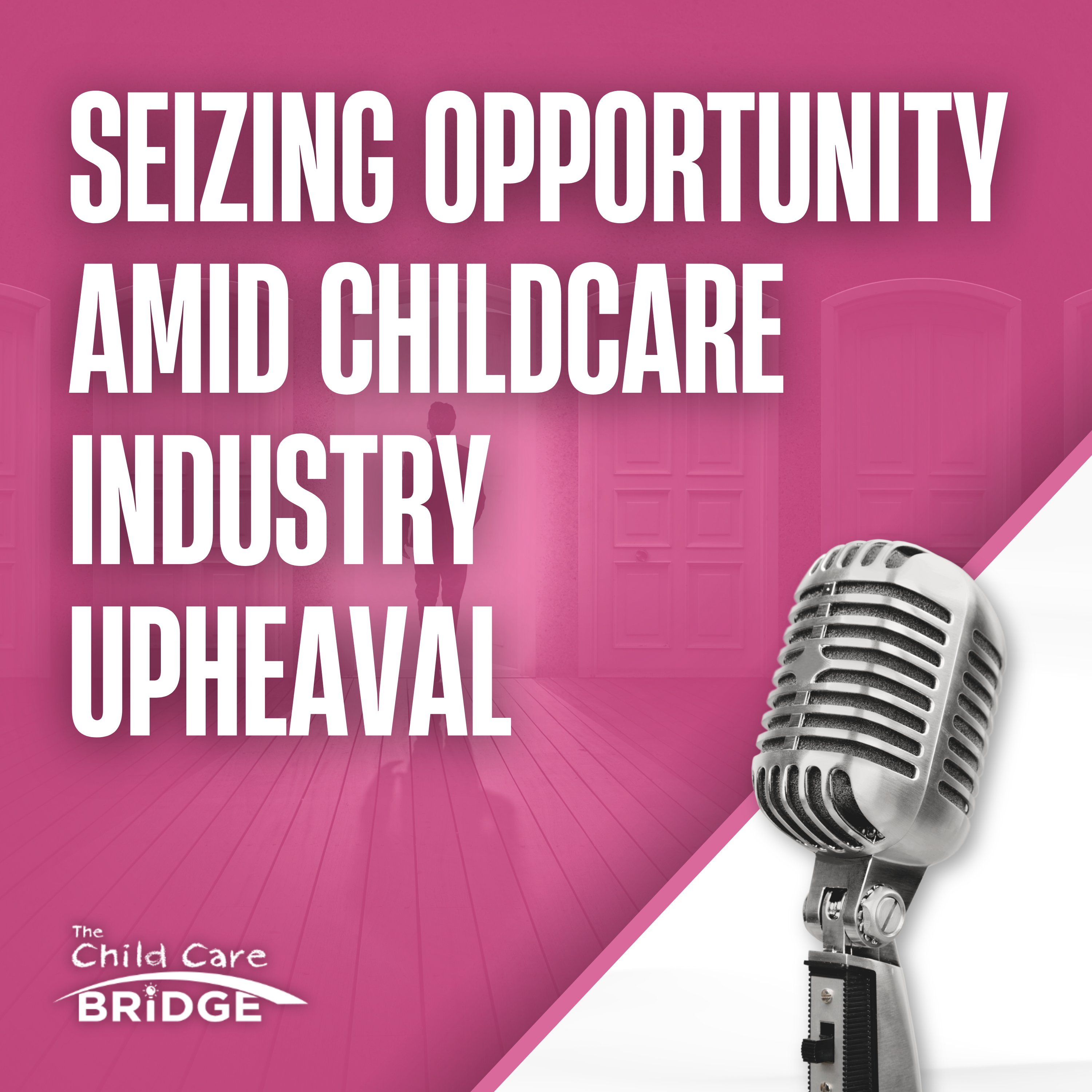 The Child Care Bridge