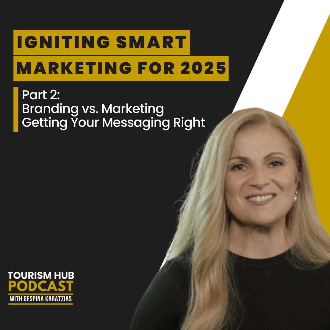 Tourism Hub Podcast with Despina Karatzias
