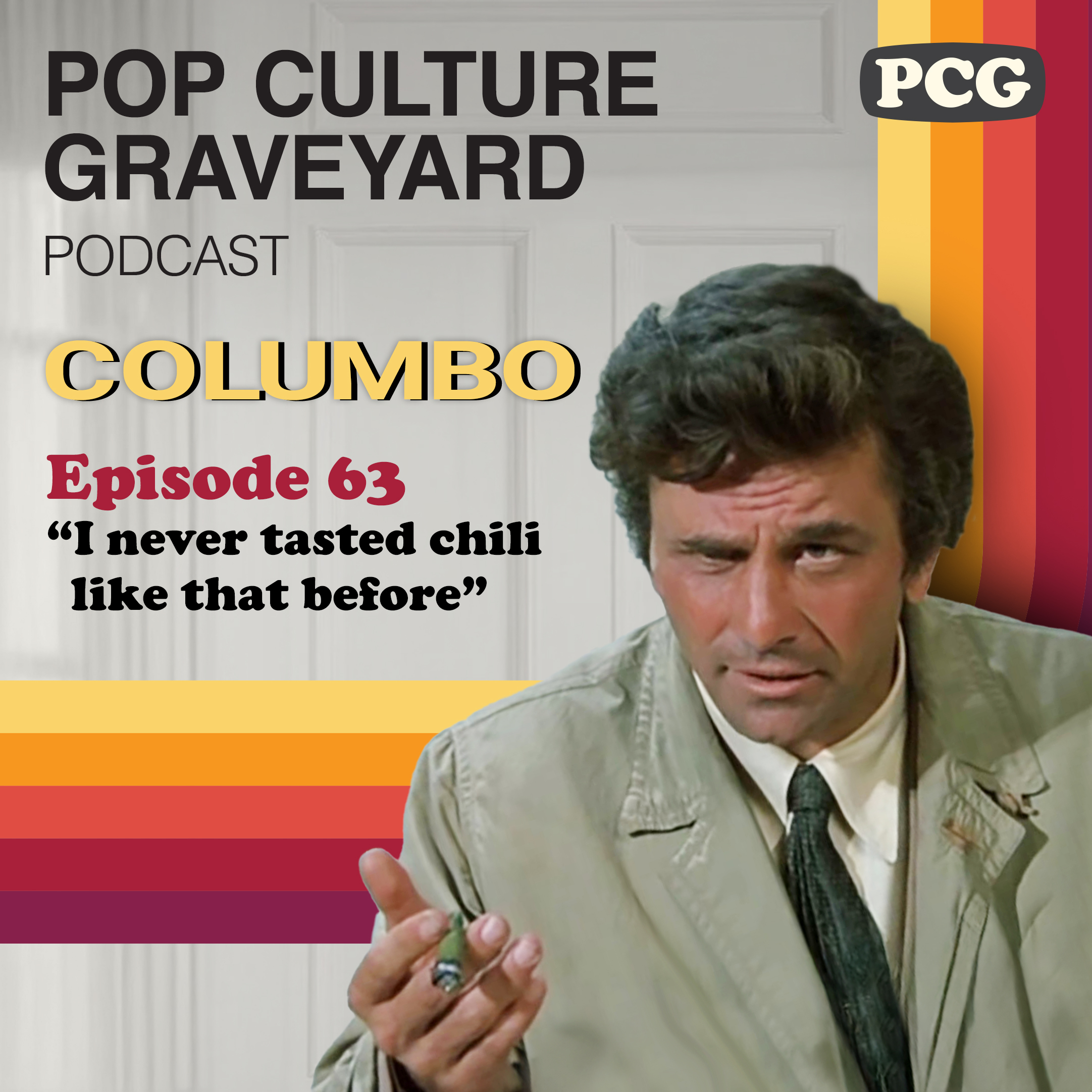 Ep 63: "I never tasted chili like that before." (Columbo, The 1970s)