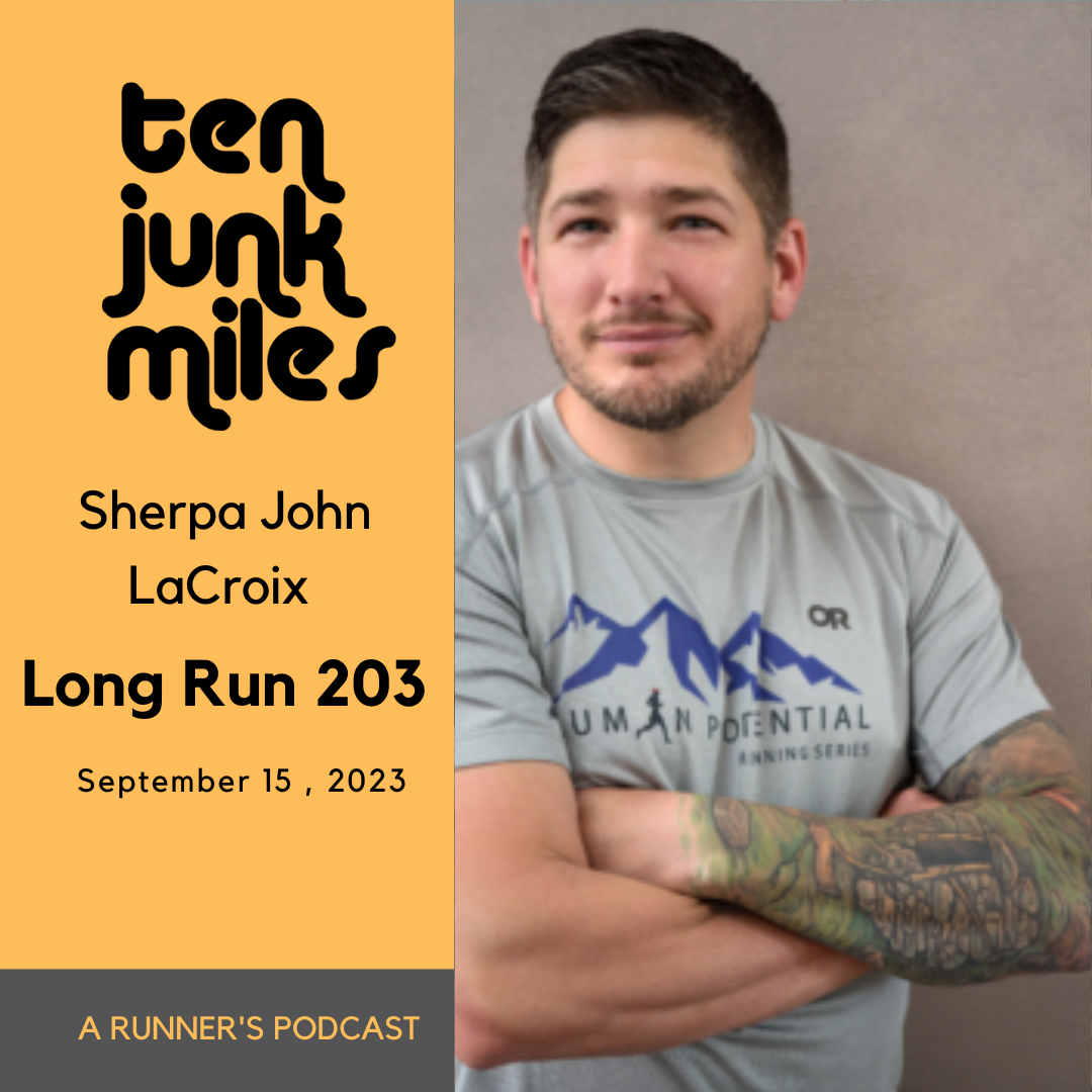 Long Run 203 - Sherpa John LaCroix