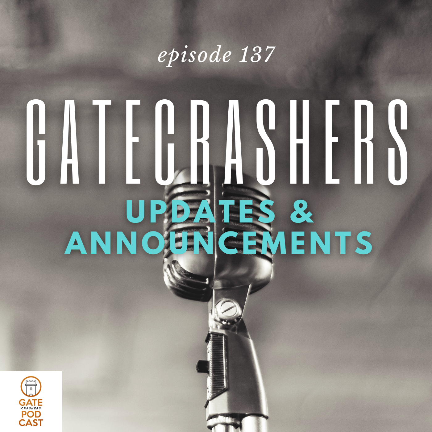 The Gatecrashers Podcast