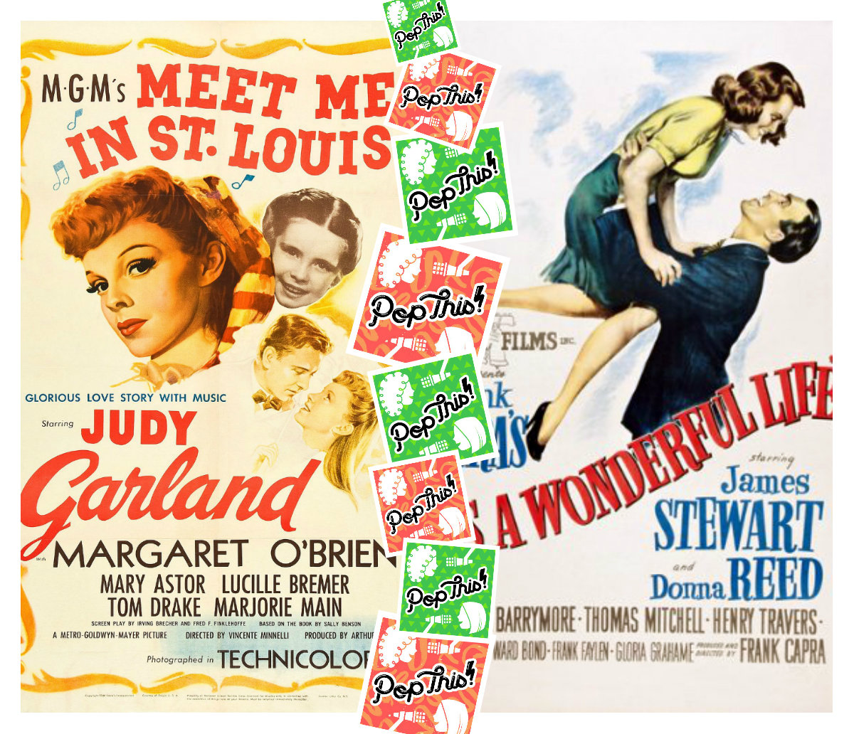 Pop This! for the holidays: Meet Me in St. Louis vs. It's a Wonderful Life (Encore presentation)