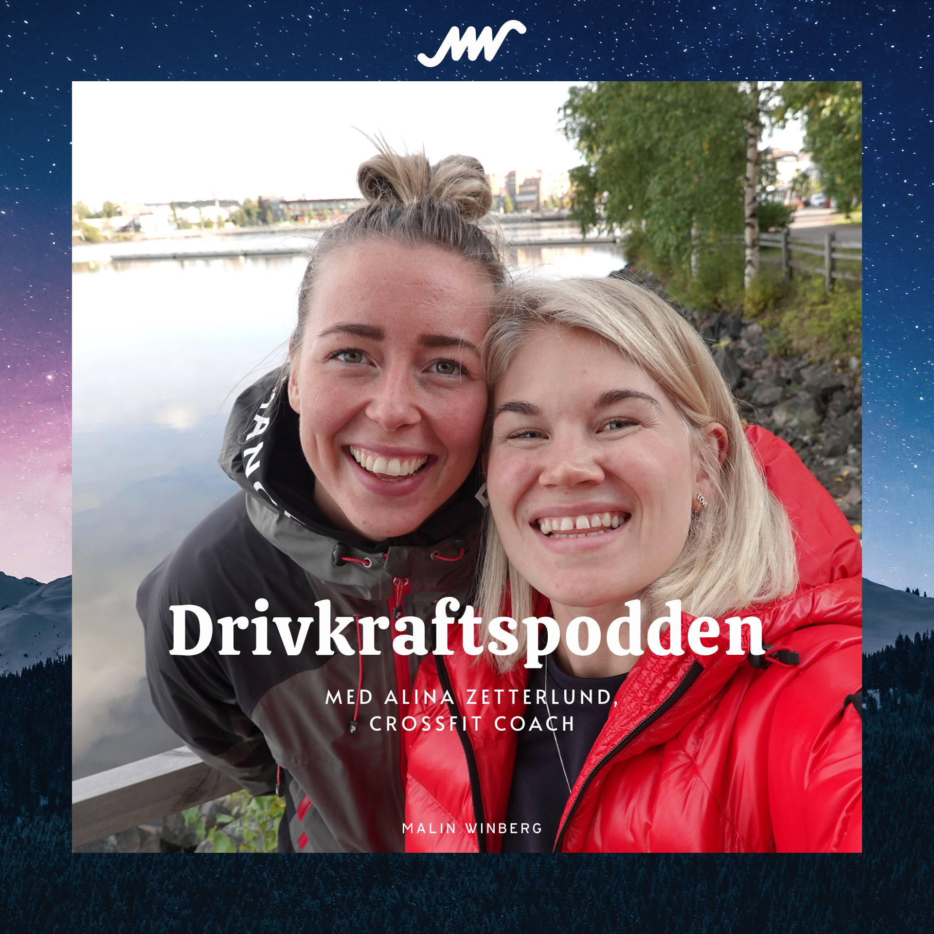 Drivkraftspodden med Malin Winberg