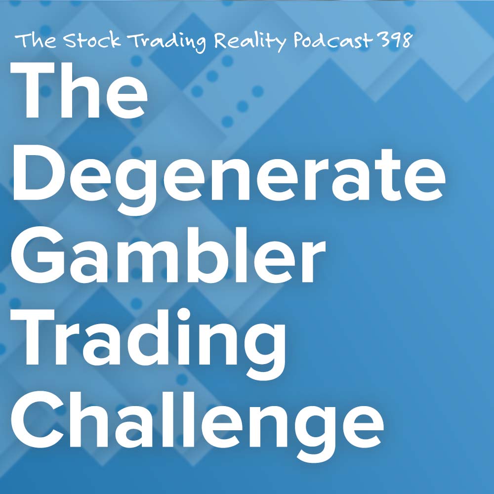 The Degenerate Gambler Trading Challenge (#DTGC)