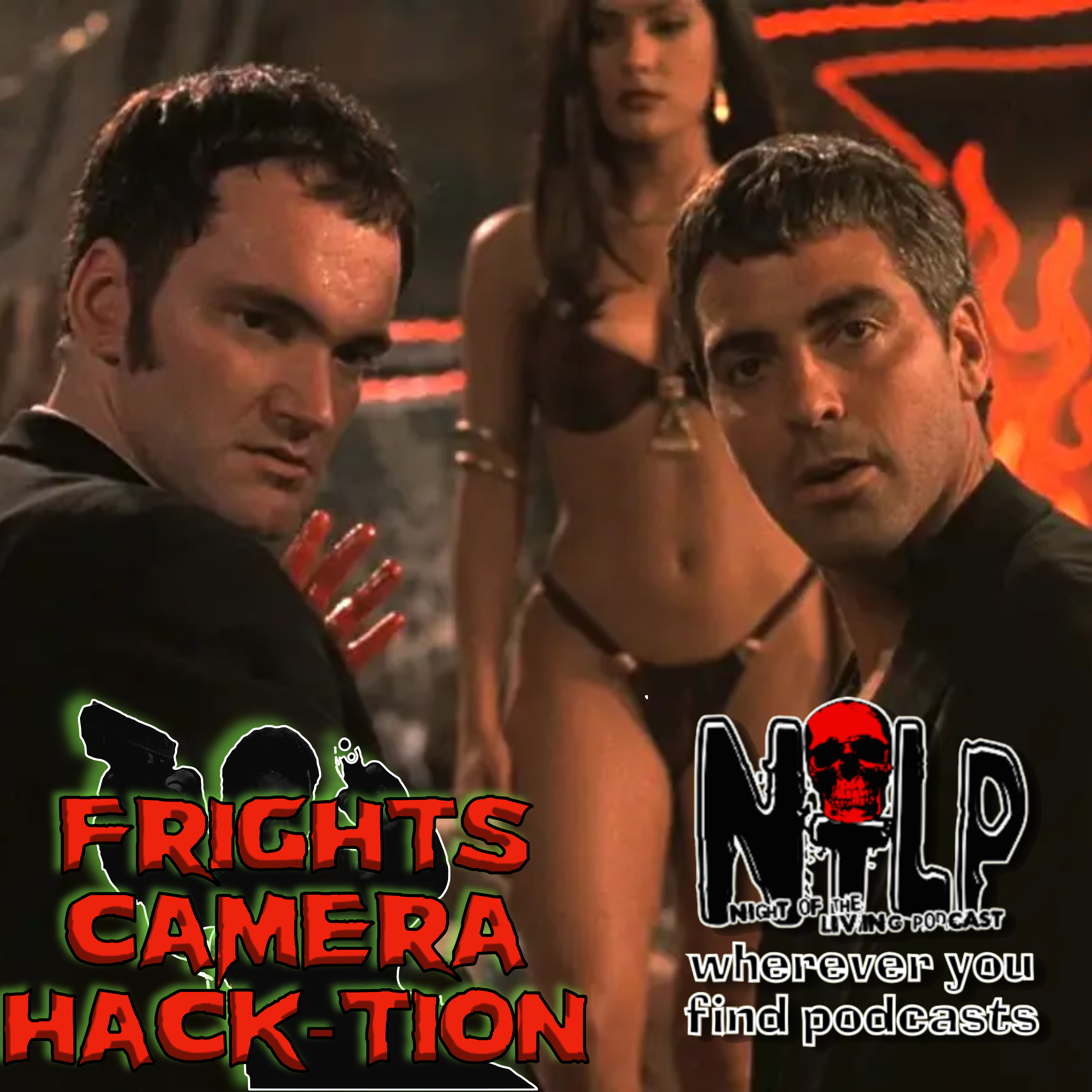 cover of episode Frights, Camera, Hack-tion! From Dusk Til Dawn