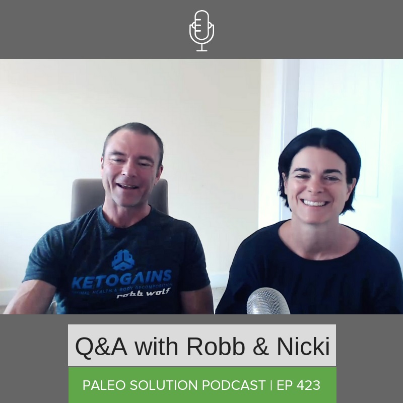 Episode 423 - Q&A with Robb and Nicki #16