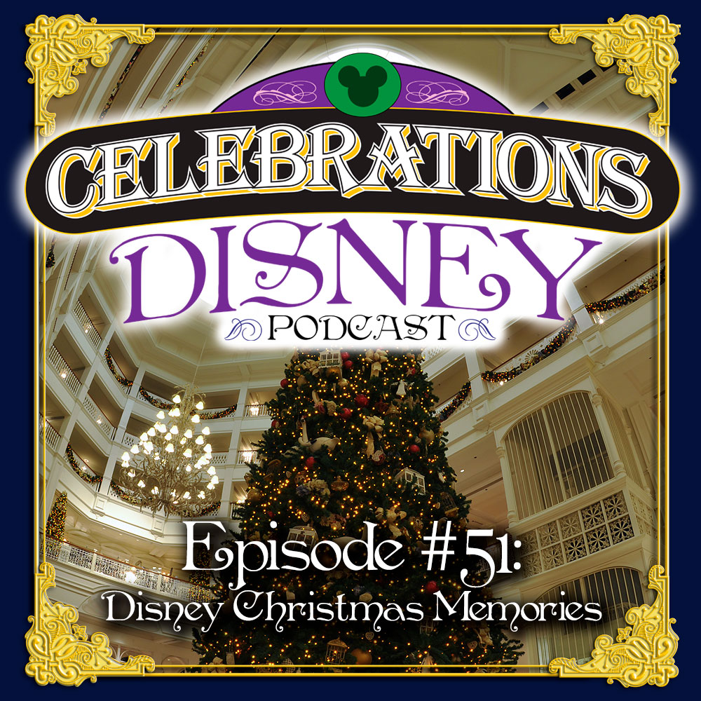Celebrations Disney Podcast