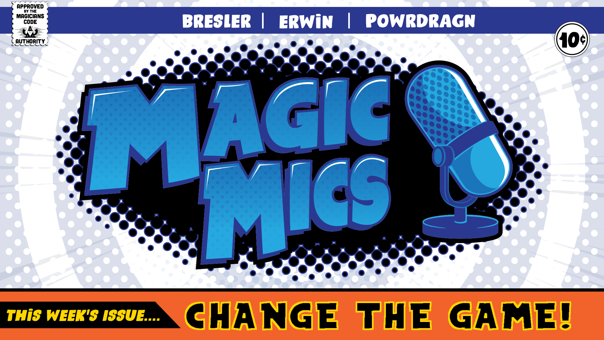 Magic Mics Podcast