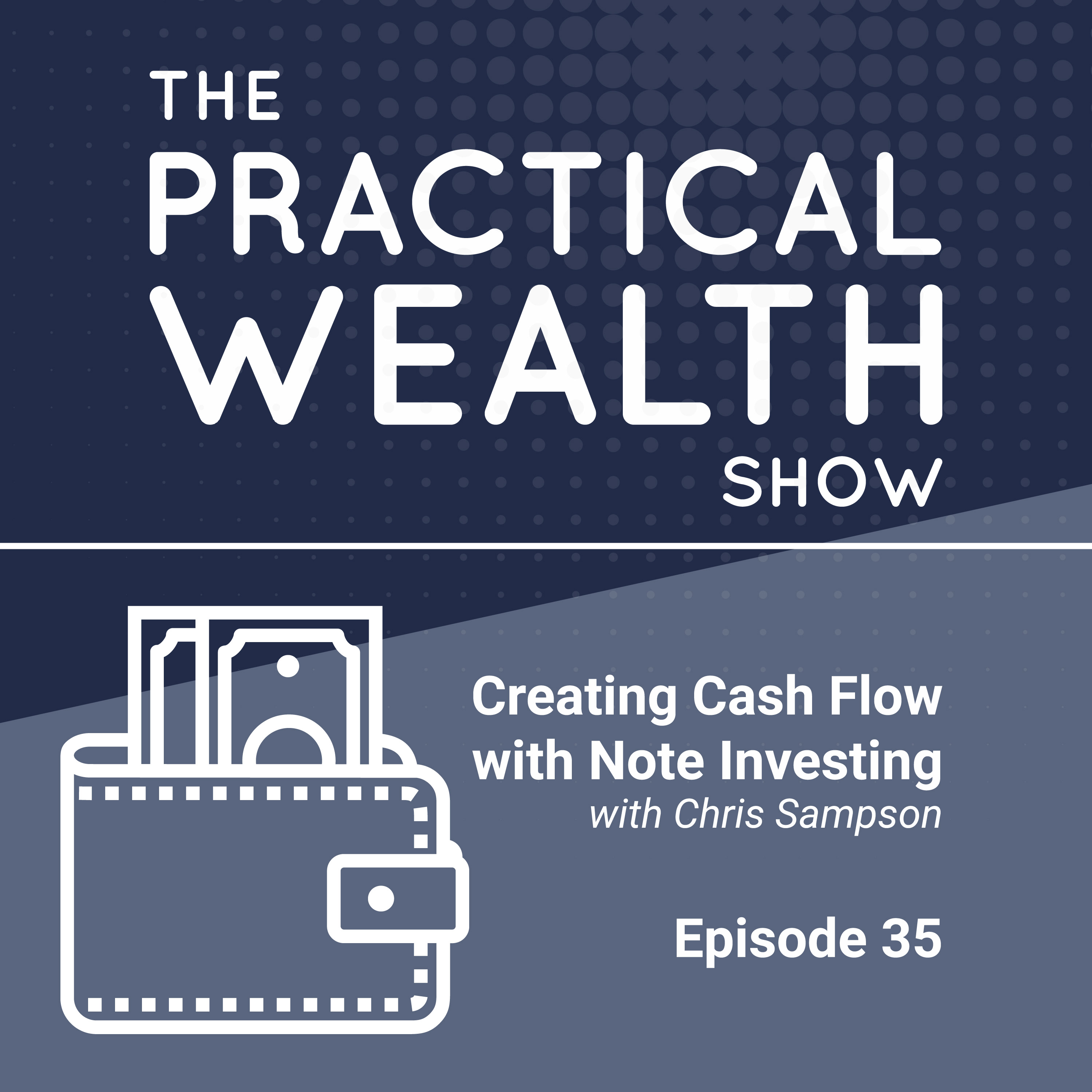 The Practical Wealth Show