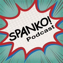 Episode 0028 - Spanktoberfest 2021