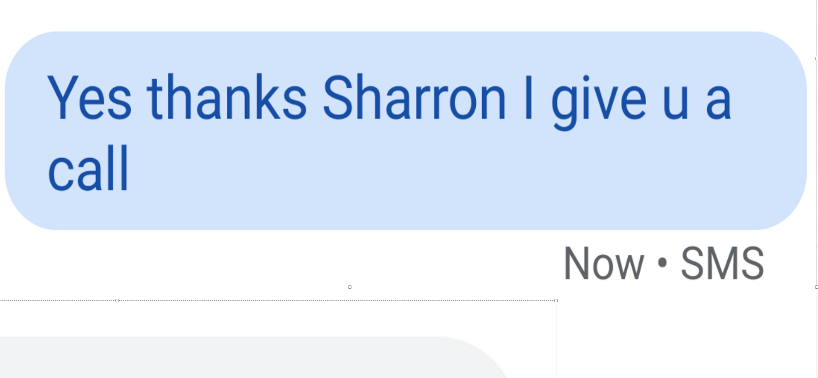 Sharron had sent him a text.
