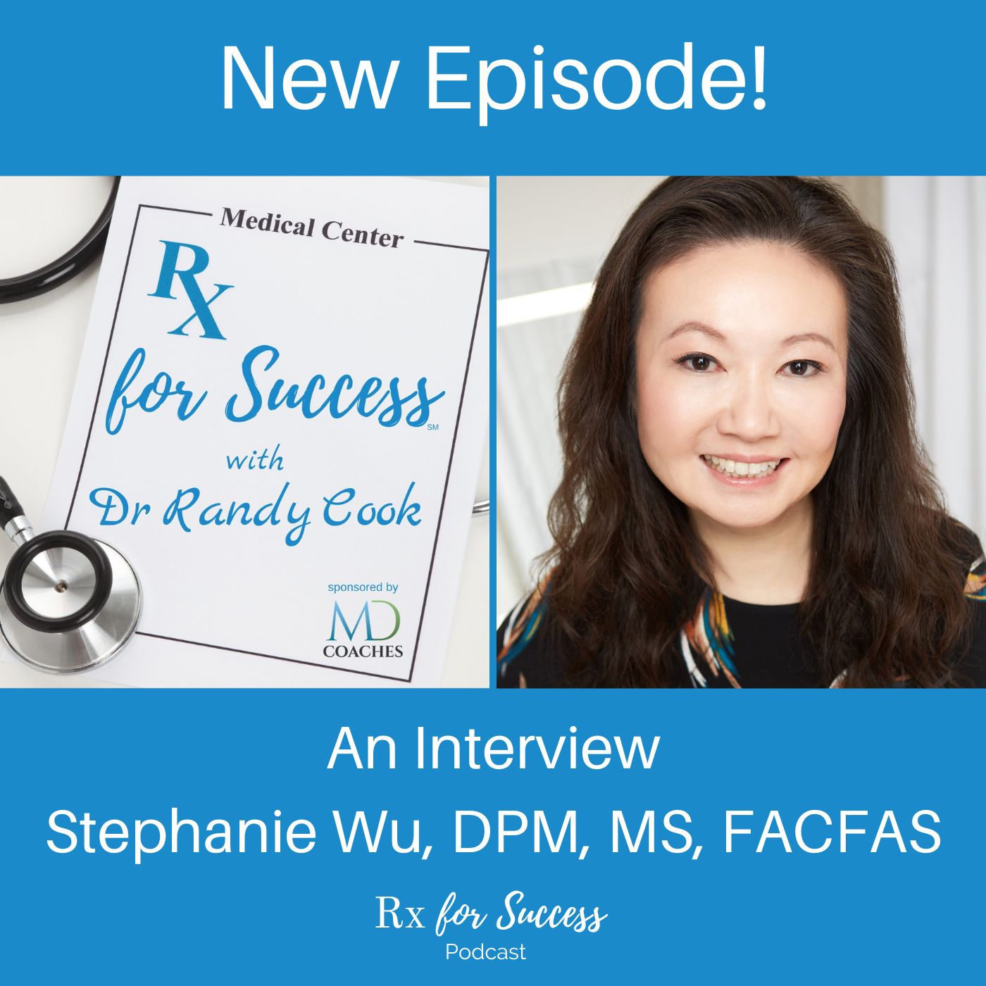 Rx for Success Podcast