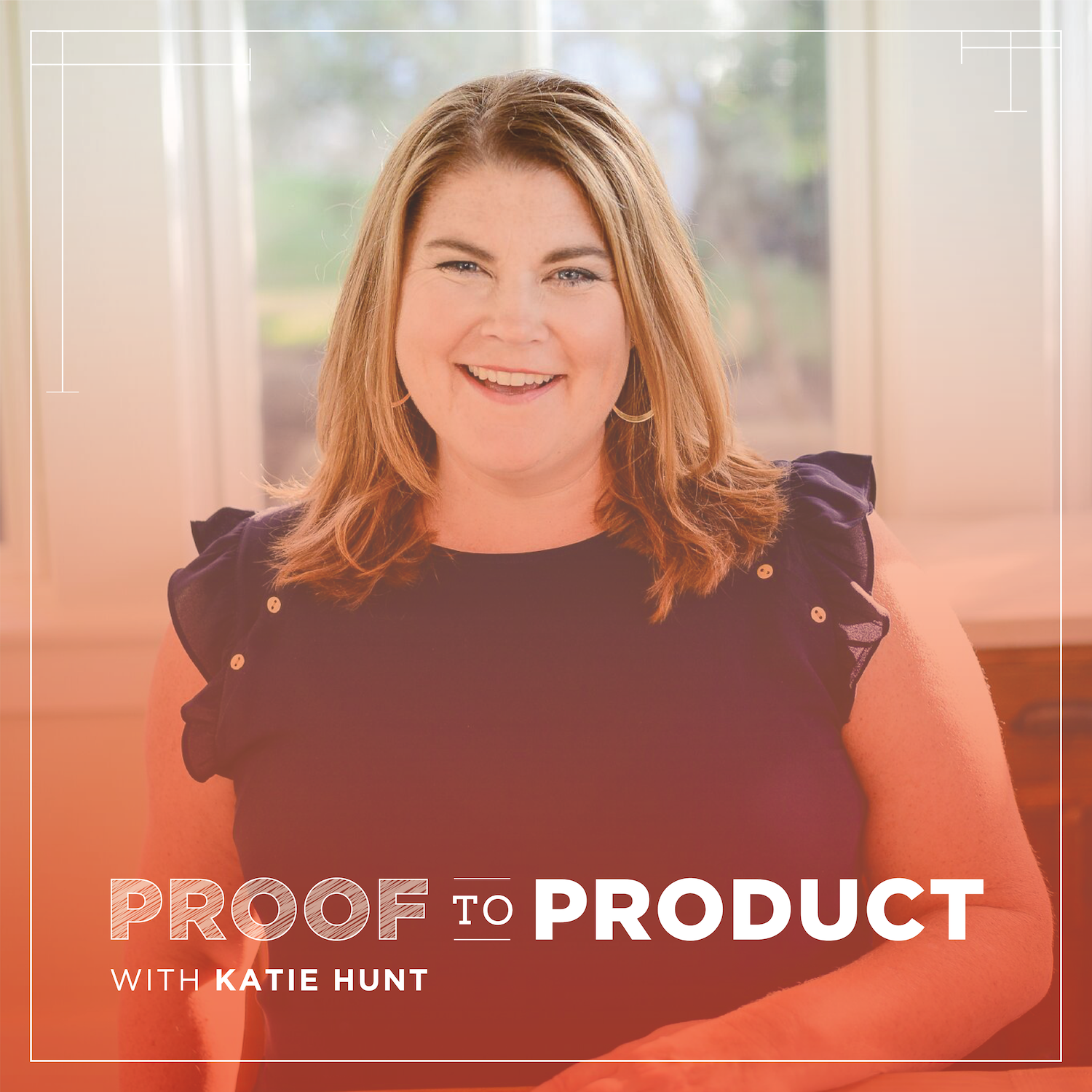 Proof to Product