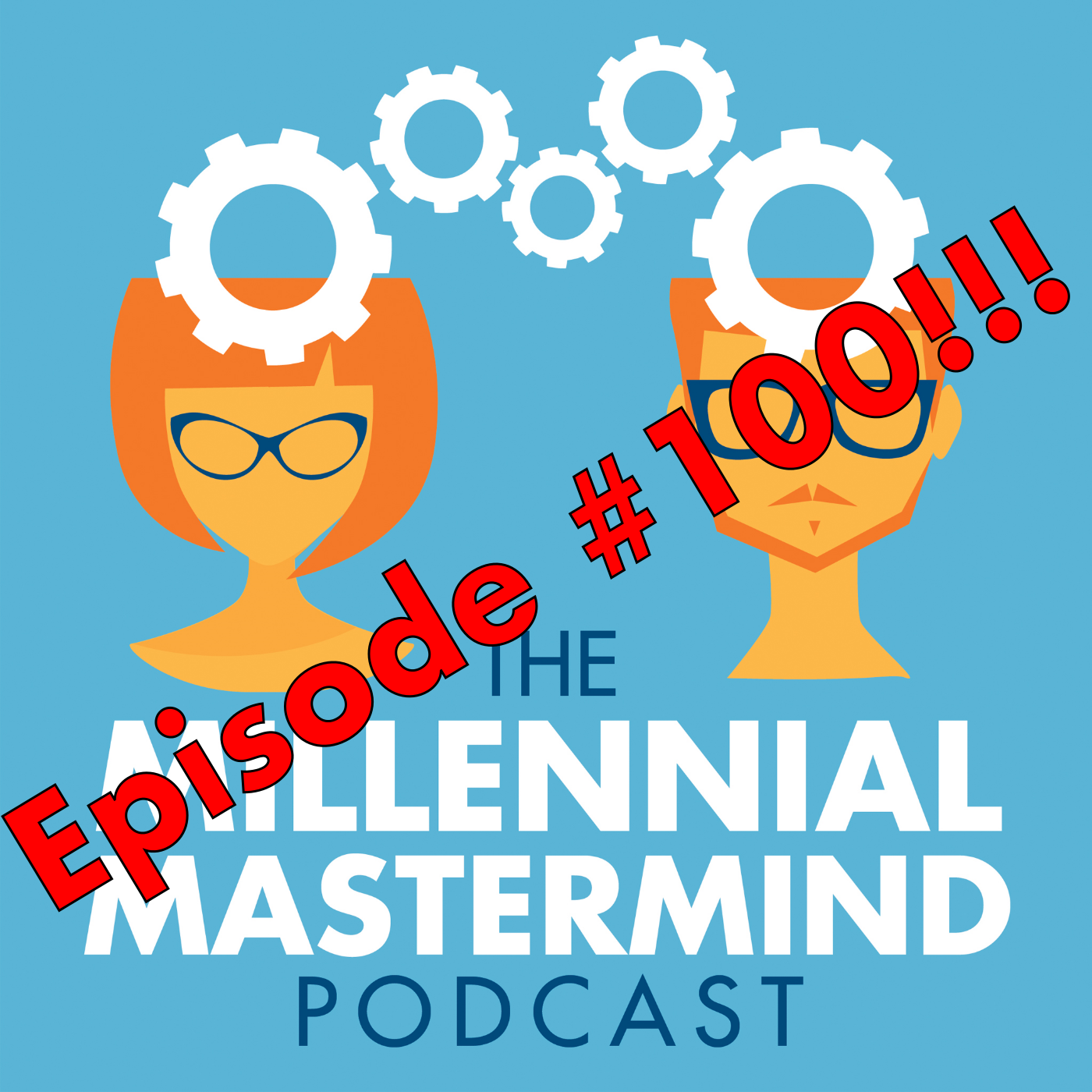The Millennial Mastermind Podcast