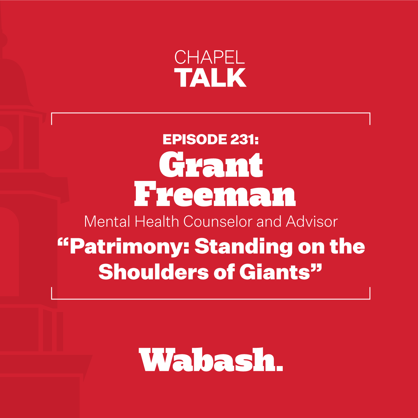 Chapel Talk at Wabash College