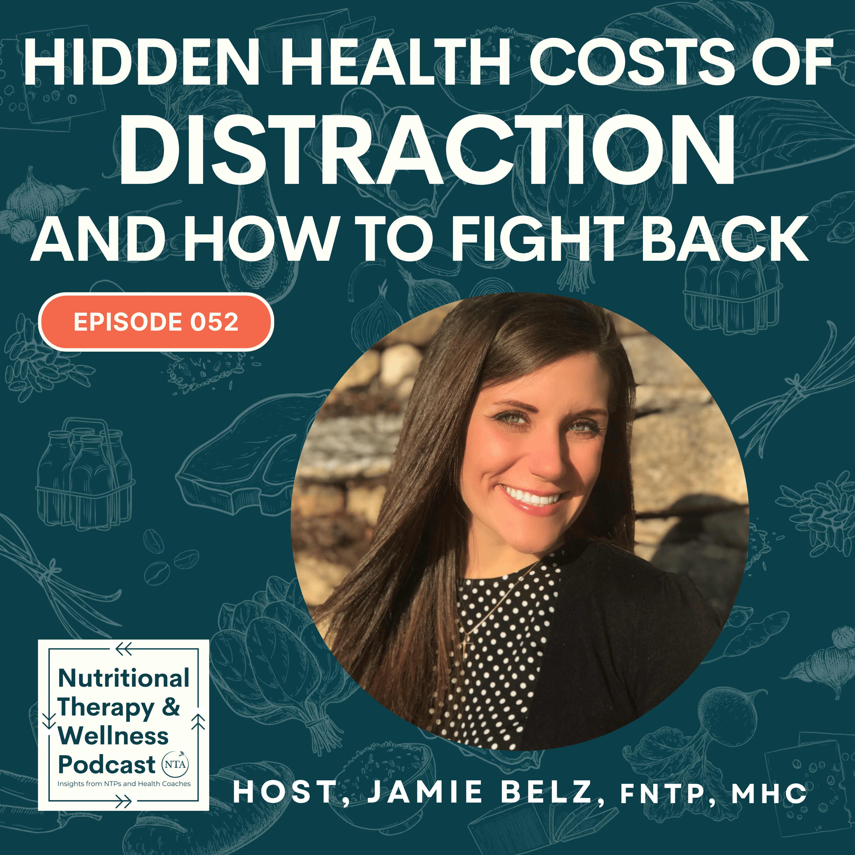 The Nutritional Therapy and Wellness Podcast