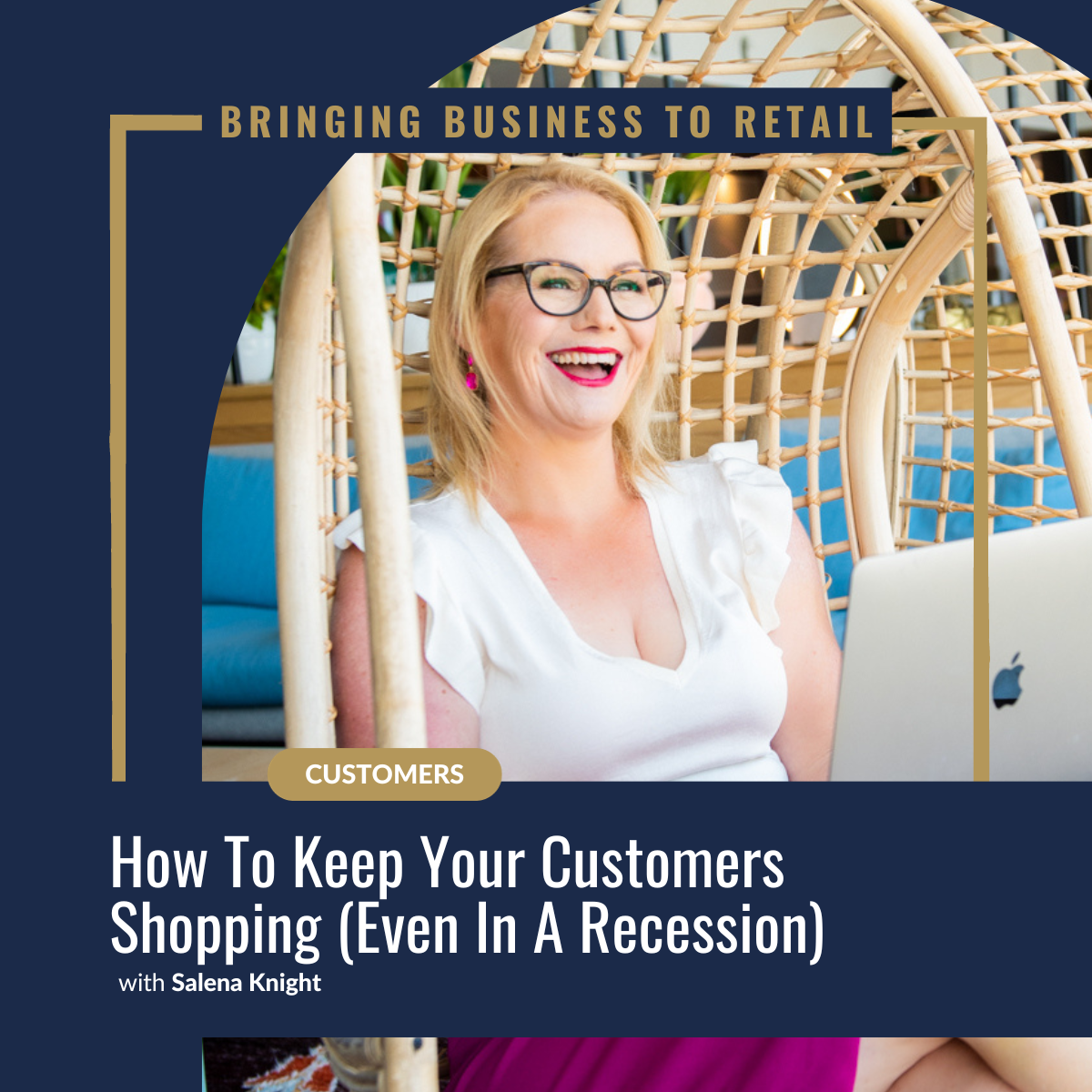 How To Keep Your Customers Shopping (Even In A Recession)