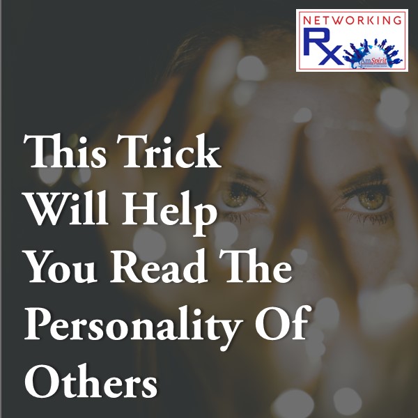 This Trick Will Help You Read The Personality Of Others (EPS 849)