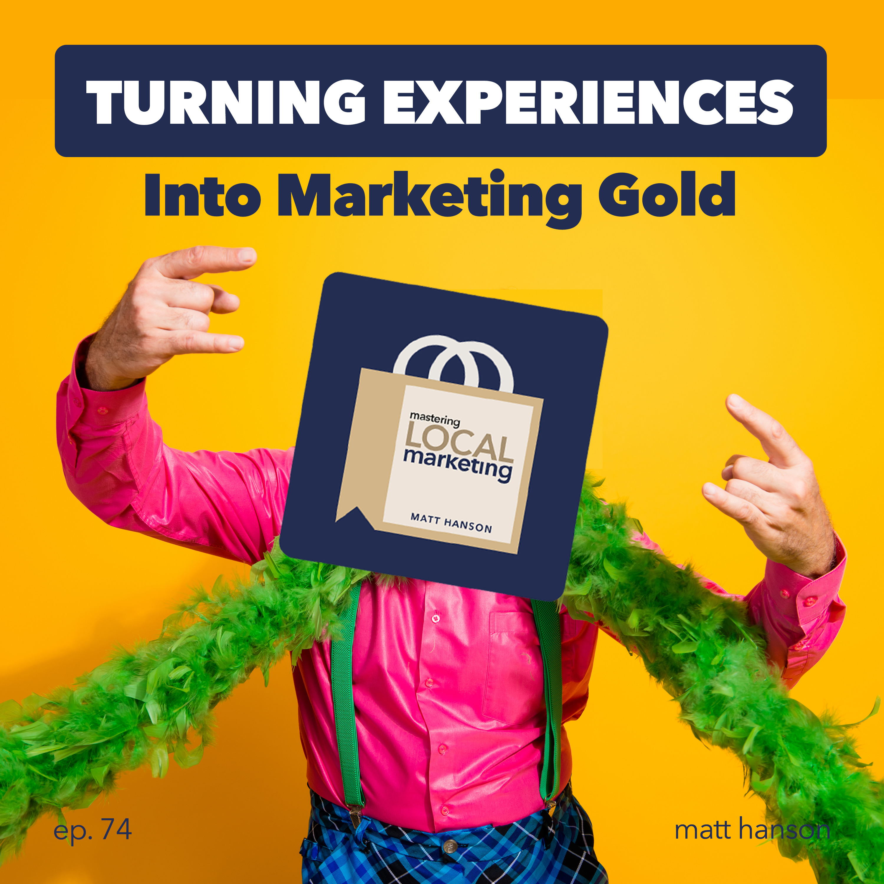 Mastering Local Marketing: How to Increase Your Small Business\'s Awareness & New Customers Through Digital Marketing, In-store Sales Strategies, and Building a Network of Influence.