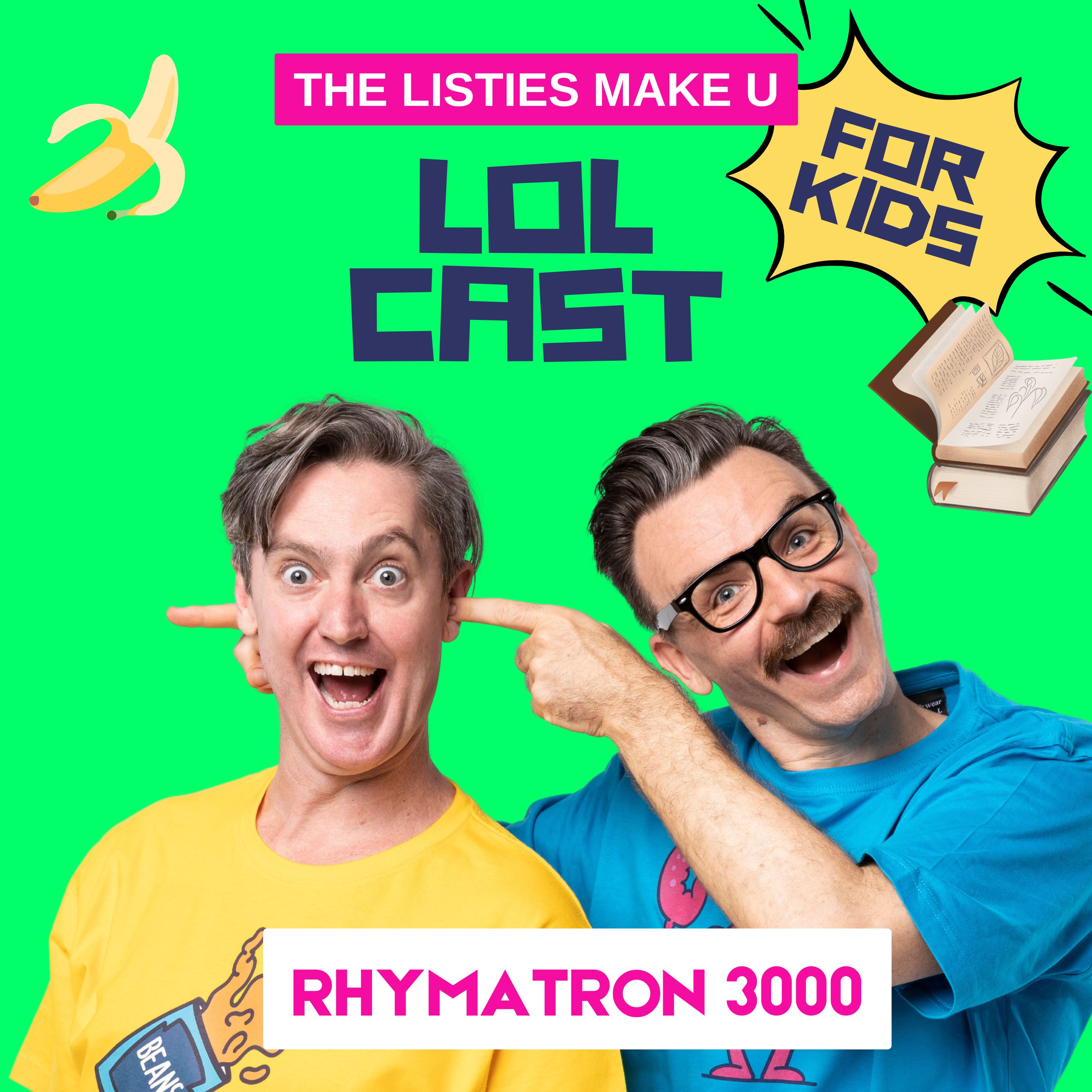 RHYMATRON 3000