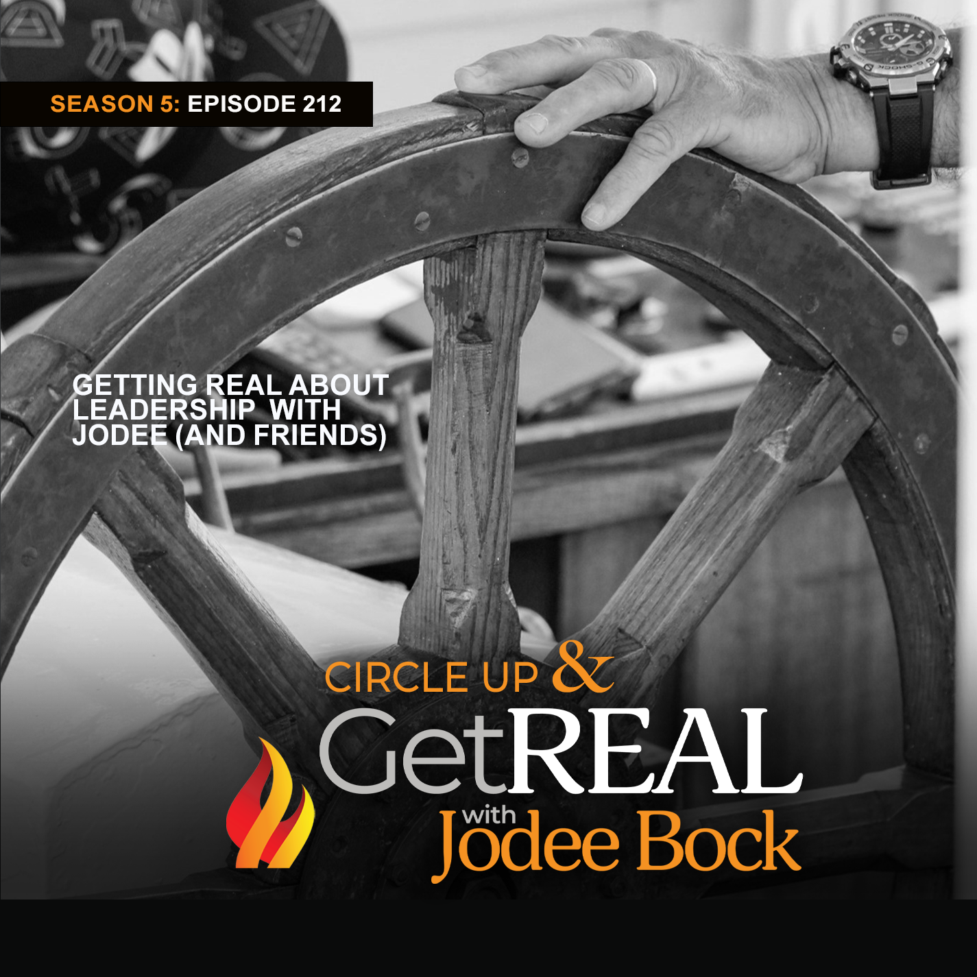 Circle Up & Get REAL Podcast