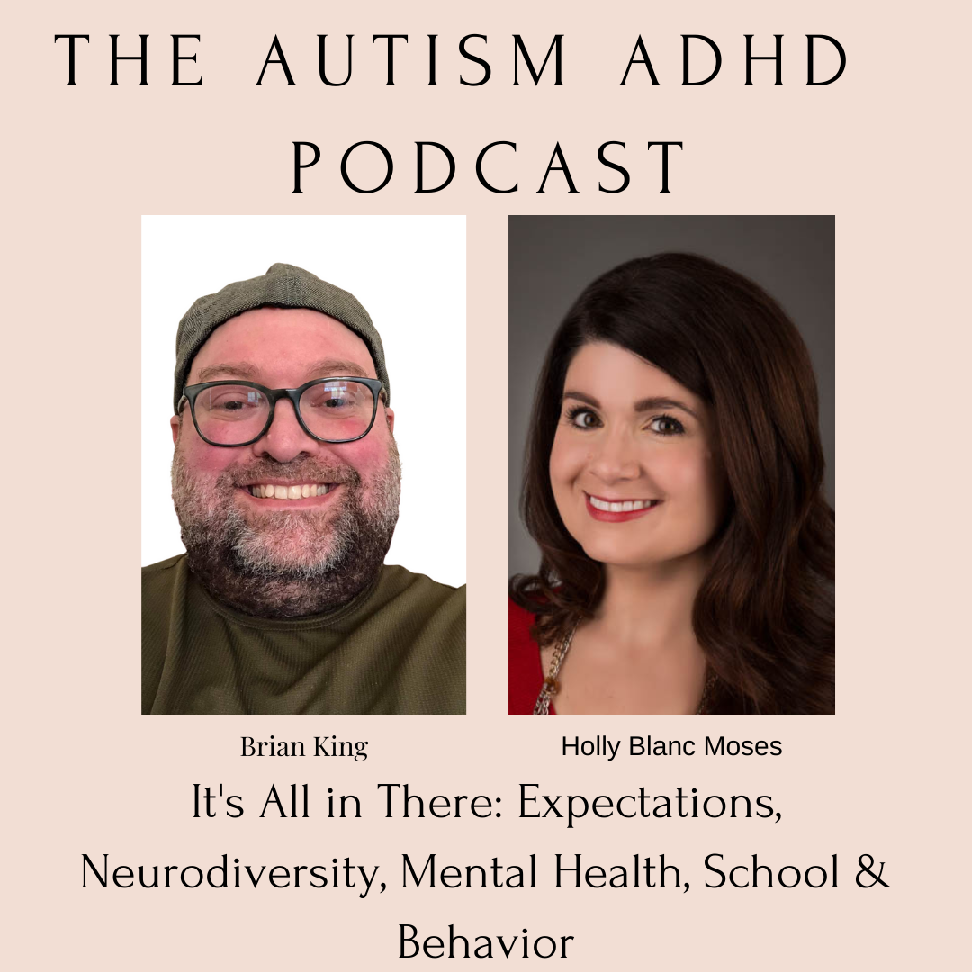 It's All in There: Expectations, Neurodiversity, Mental Health, School & Behavior