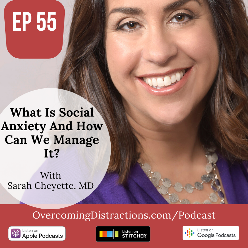 What Is Social Anxiety And How Can We Manage It With ADHD?