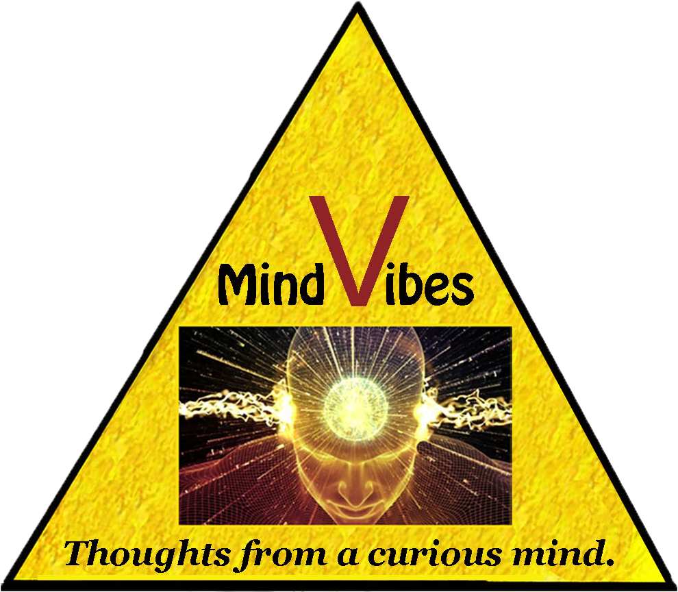 MINDVIBES: Thoughts from a curious mind
