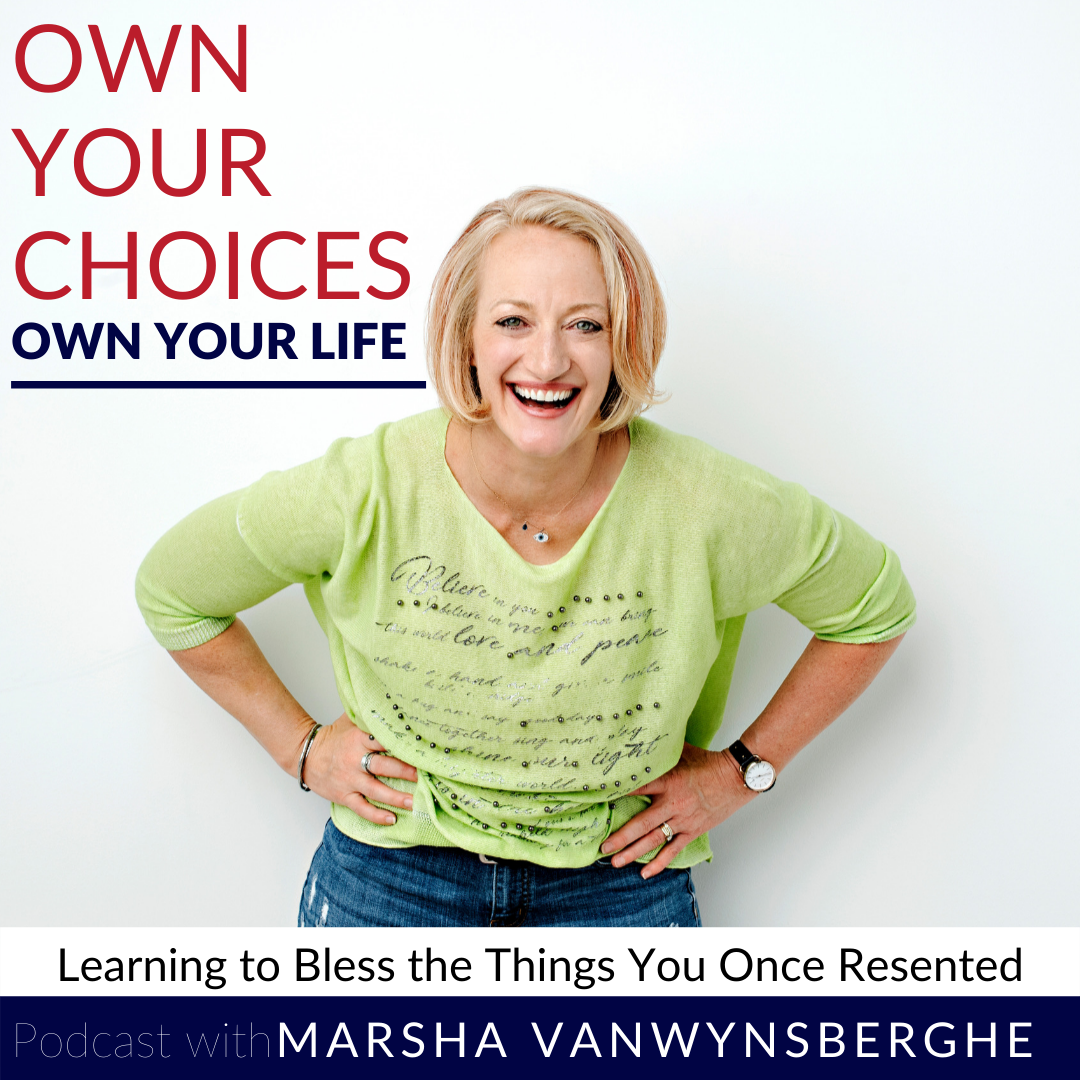 Learning to Bless the Things You Once Resented
