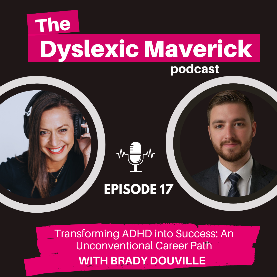 The Dyslexic Maverick with Nancy Disbrow