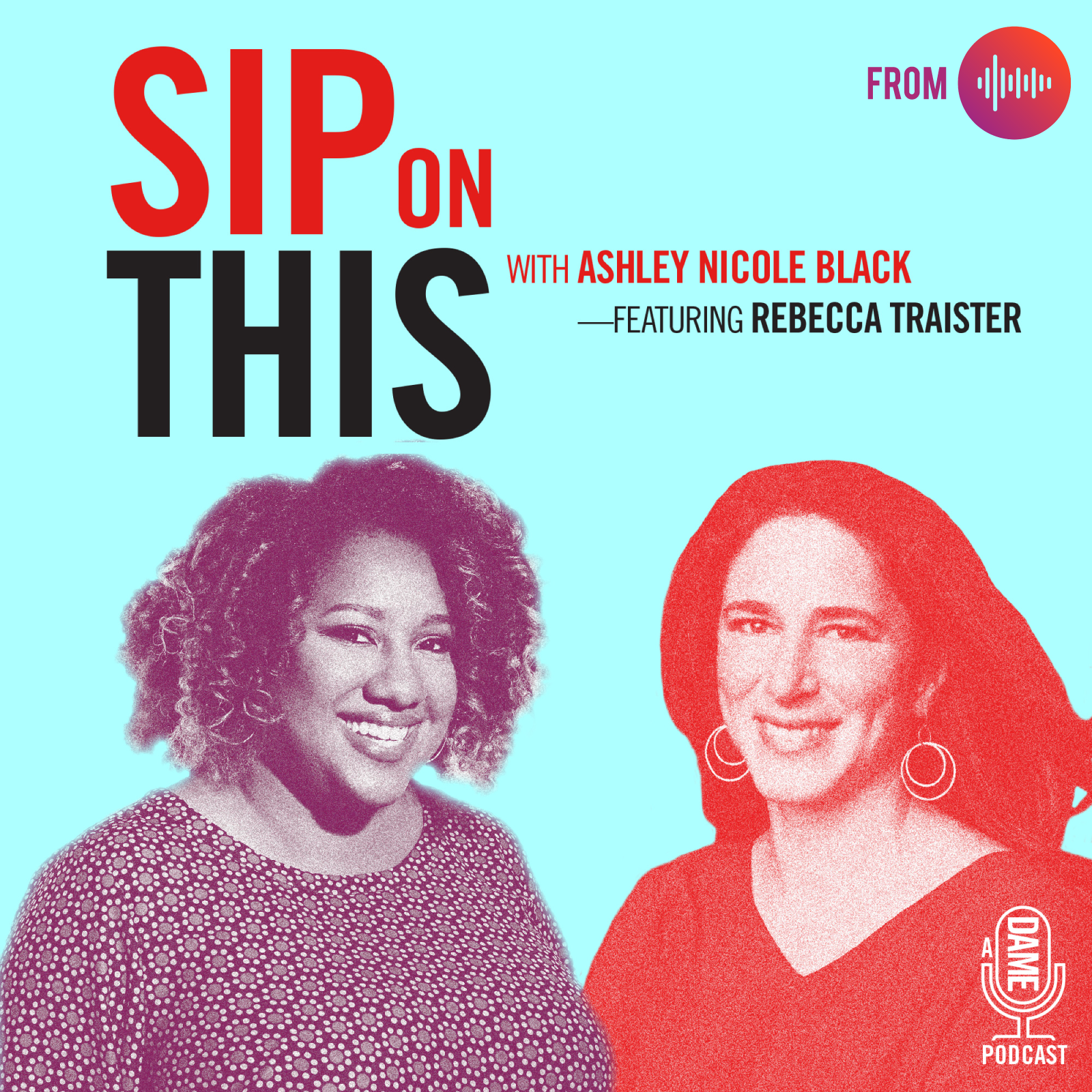 Sip on This with Ashley Nicole Black