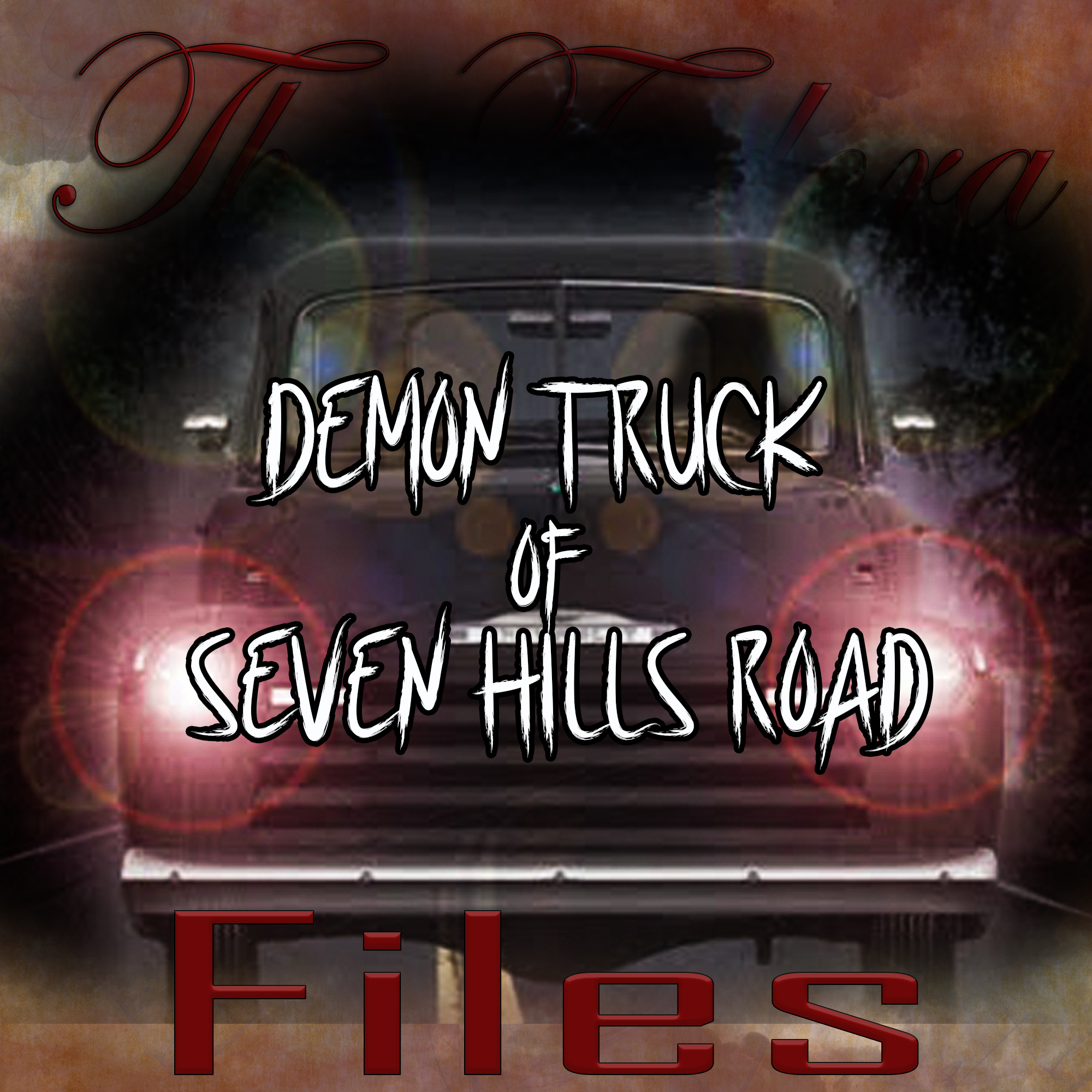 Episode 142: Demon Truck of Seven Hills Road