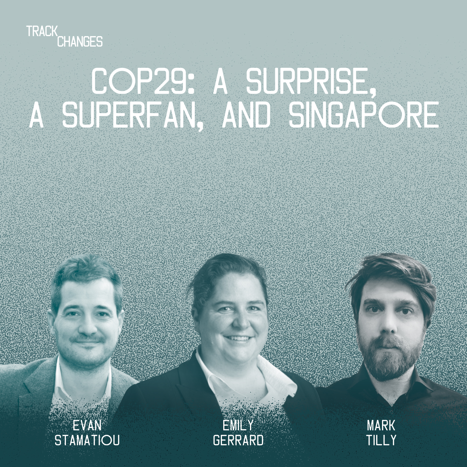 TRACK CHANGES - chats with climate change and sustainability experts