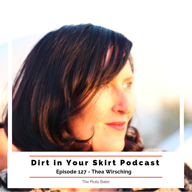 Dirt in Your Skirt - The Podcast