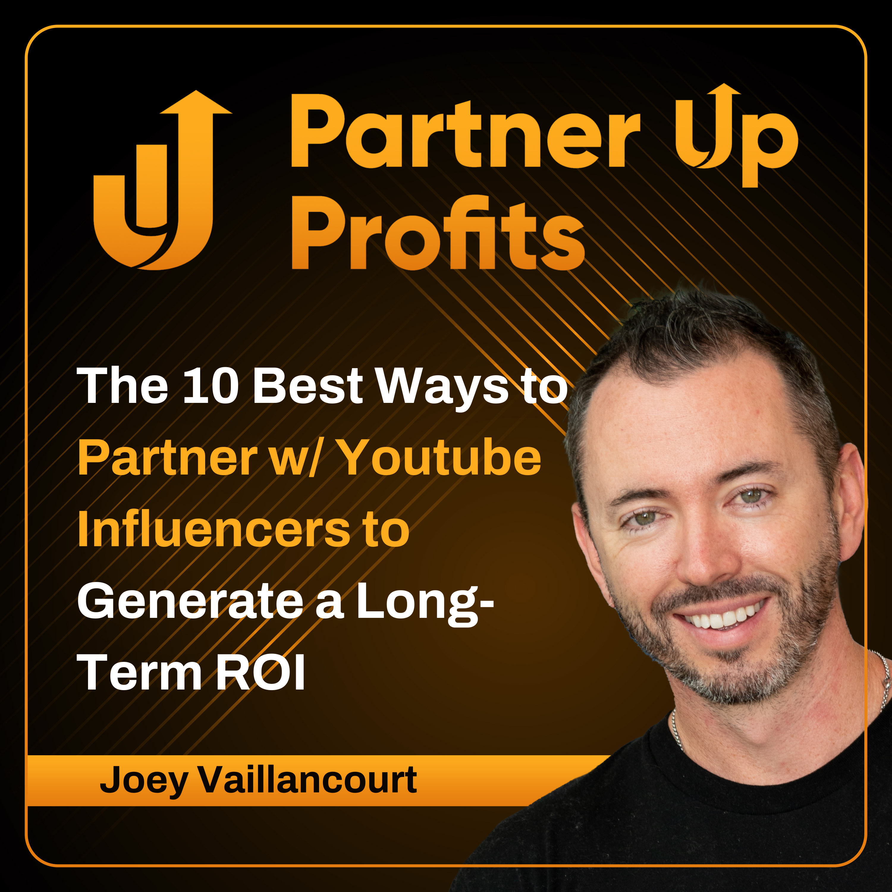 Real Influence w/ Joey Vaillancourt