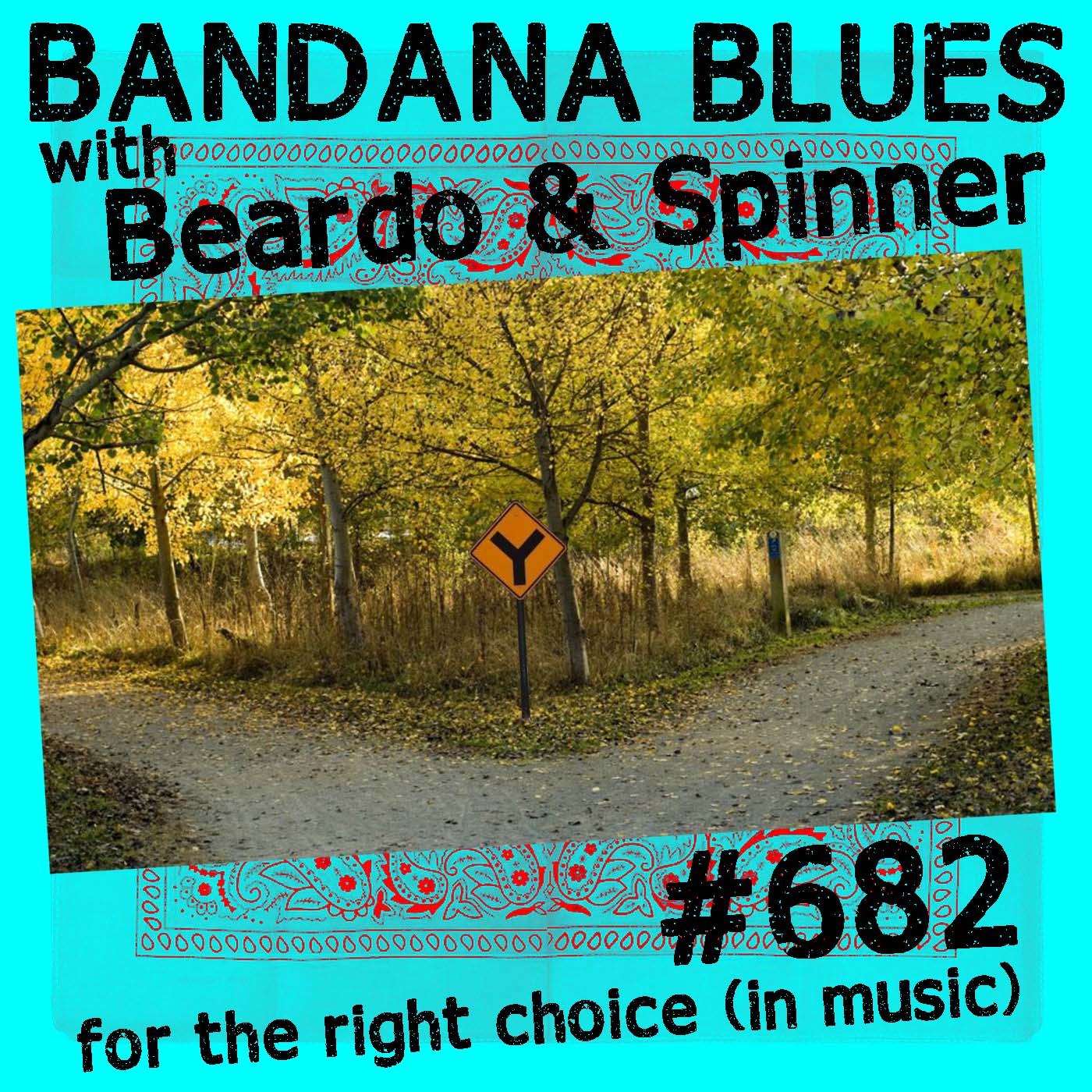 Bandana Blues, founded by Beardo, hosted by Spinner