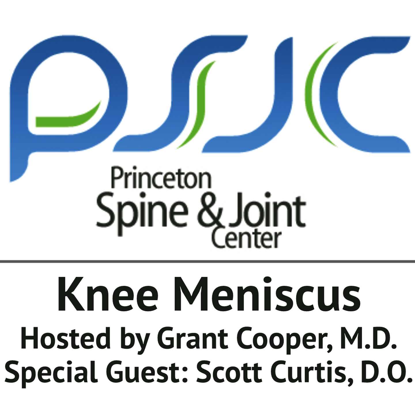 Meniscus Injury - Princeton Spine And Joint Center Podcast