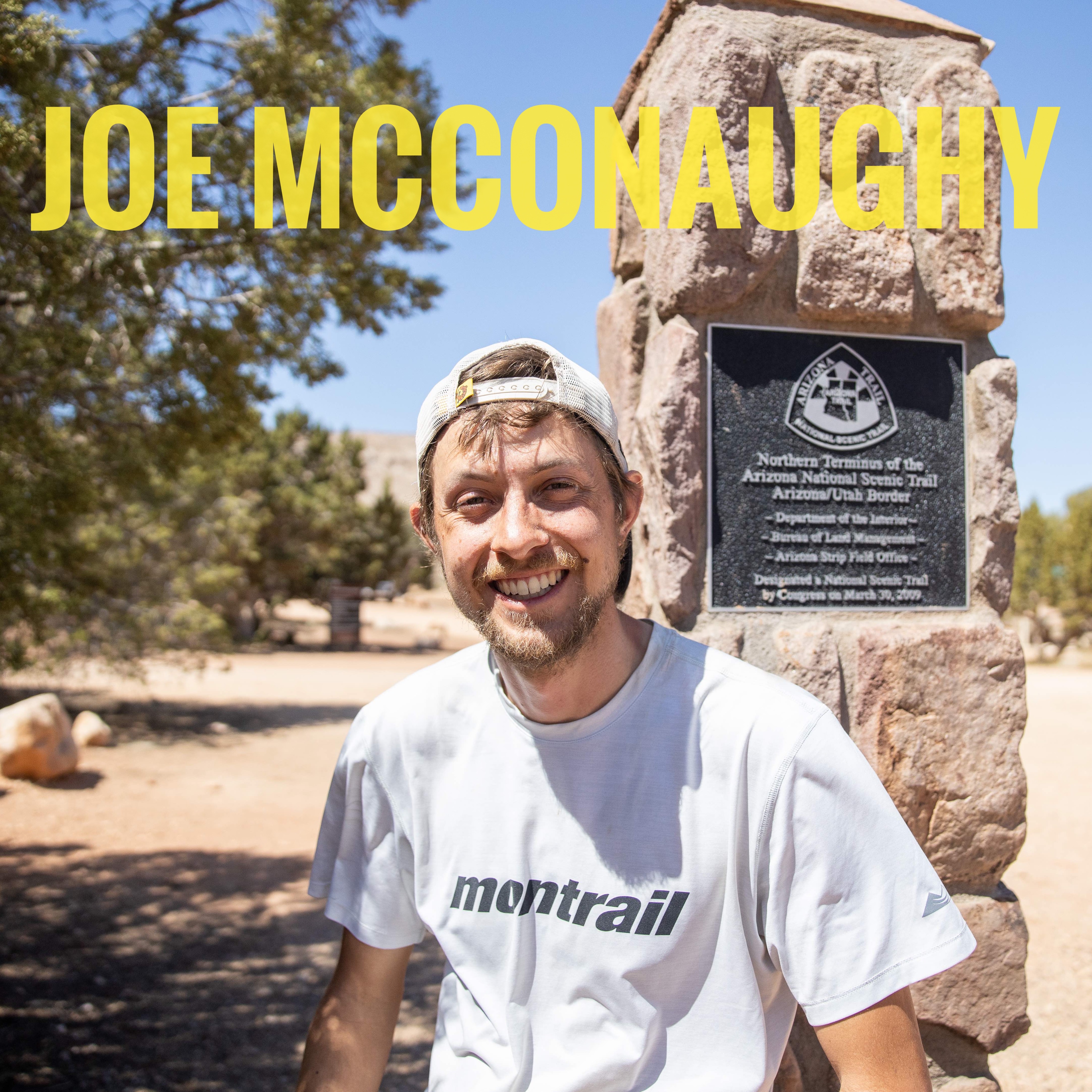 cover of episode Joe McConaughy | Appalachian/Pacific Crest Trail FKTs, Winning Cocodona 250, AZT FKT