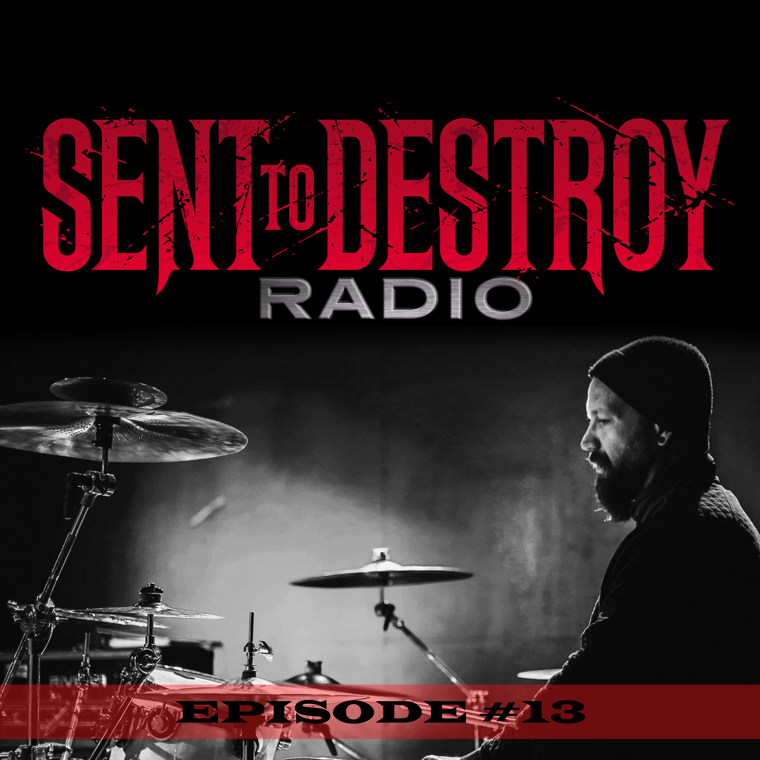 Sent To Destroy Radio
