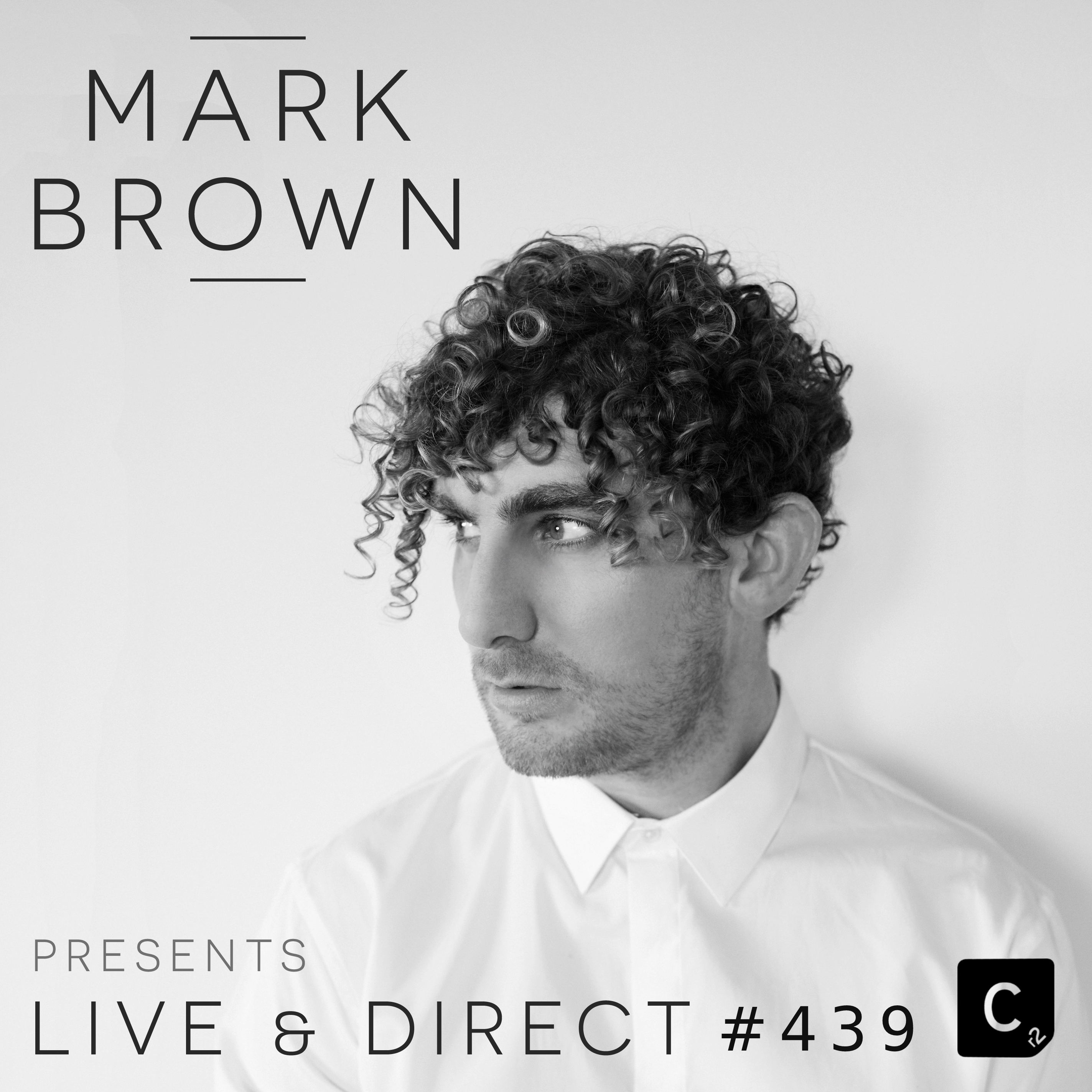 Mark Brown Presents Cr2 Live & Direct Radio Show