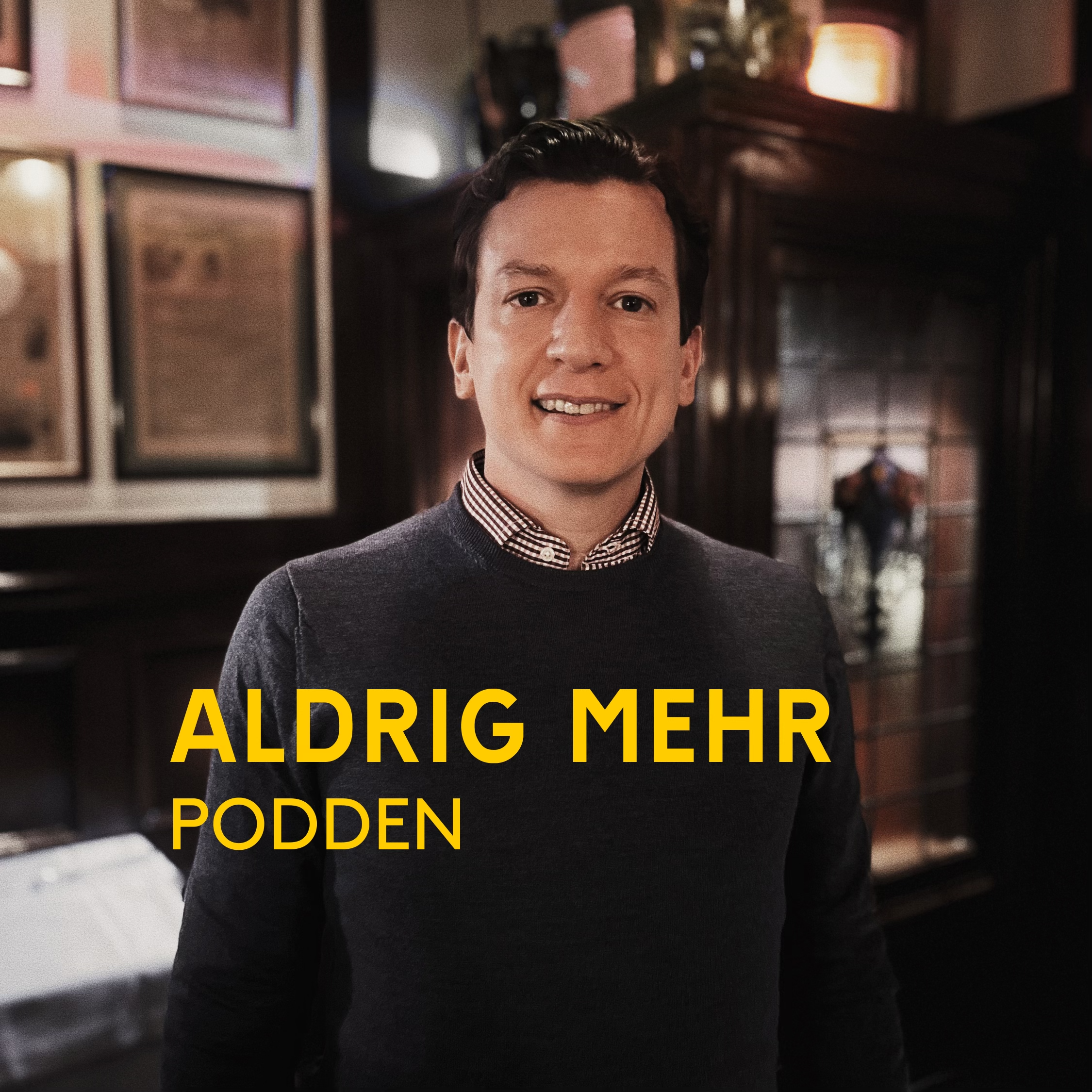 Aldrig Mehr podden