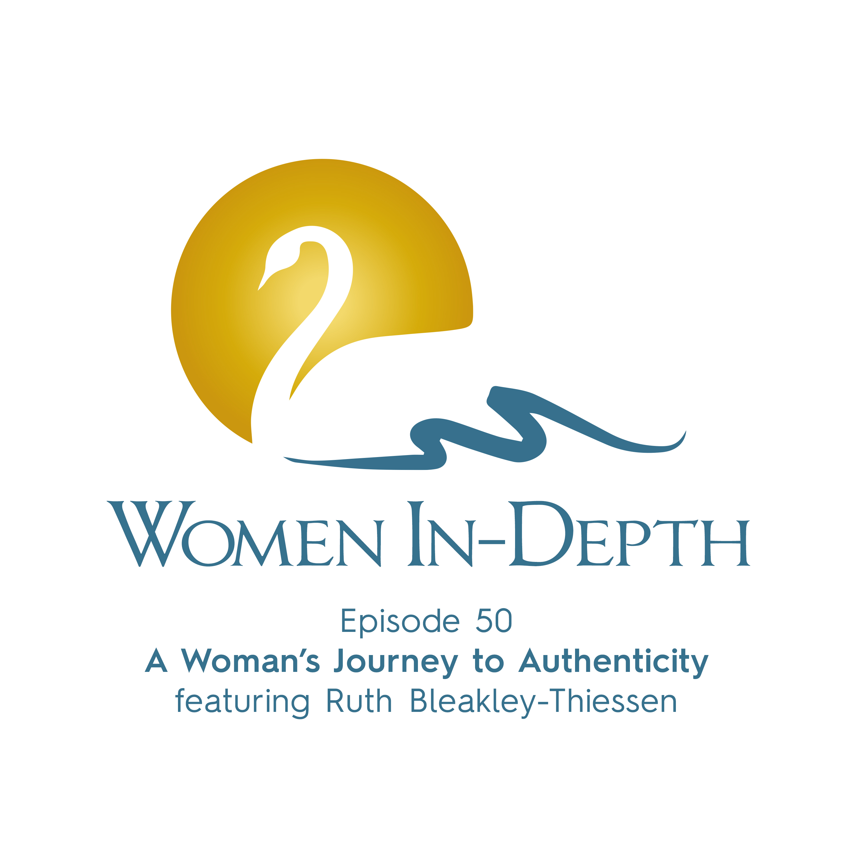 Women In-Depth:  Conversations about the Inner Lives of Women
