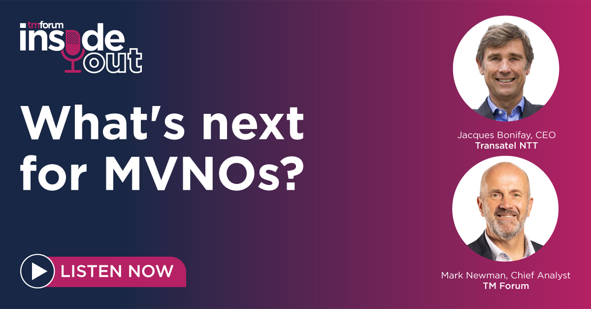 TM Forum's Inside Out: What's next for MVNOs?