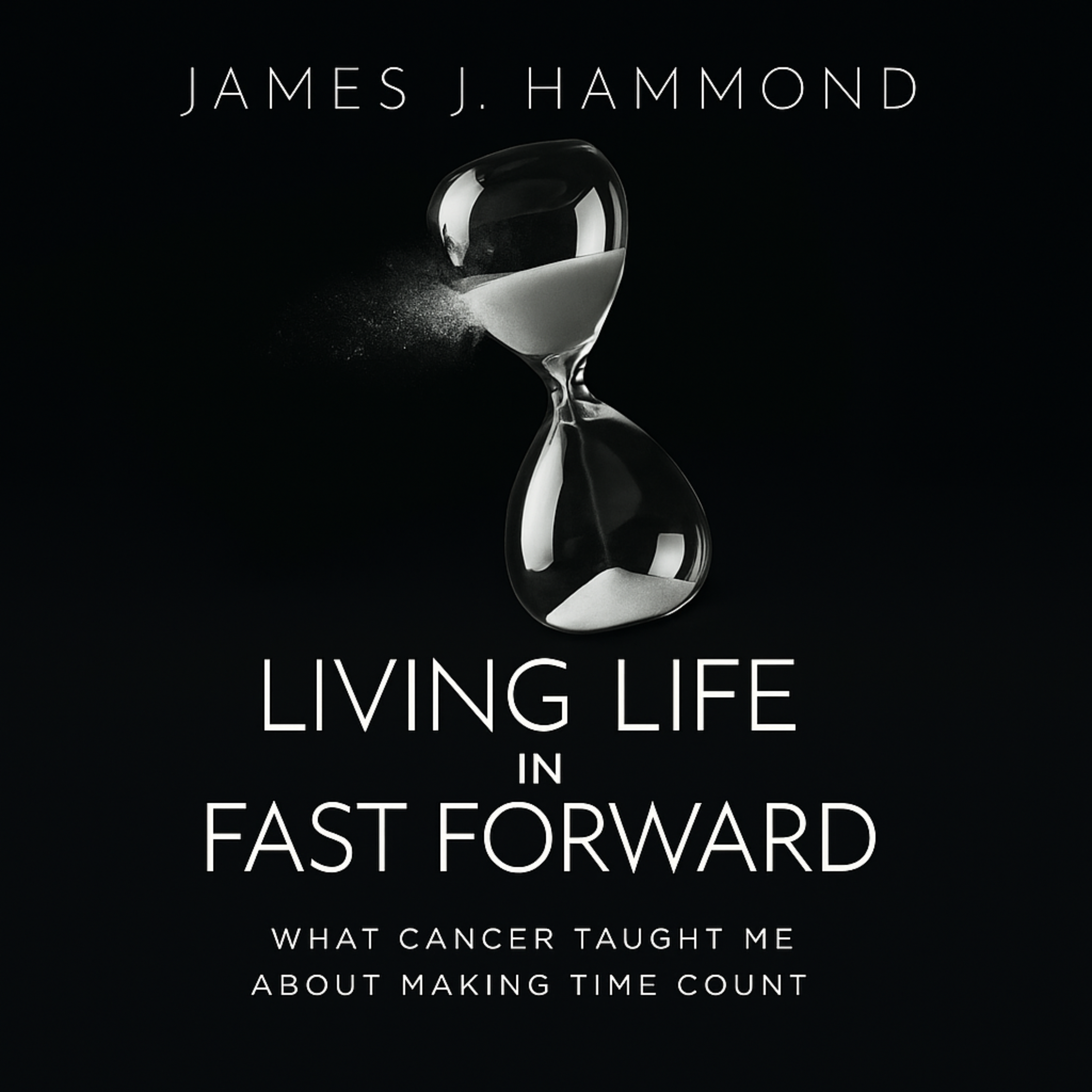 Living Life in Fast Forward